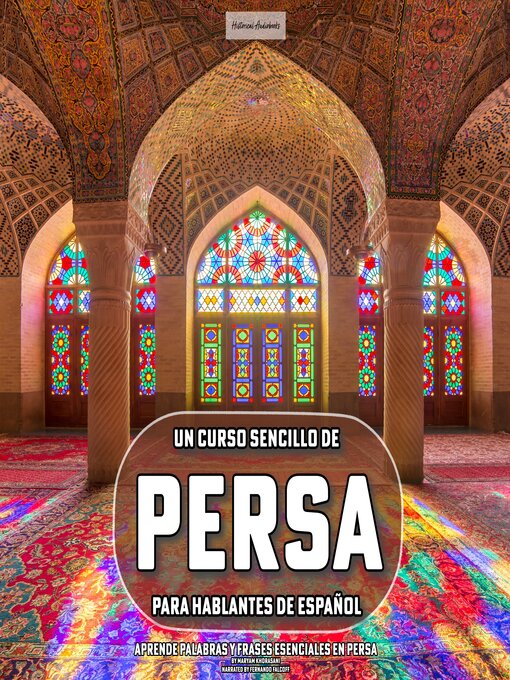 Title details for Un Curso Sencillo de Persa para Hablantes de Español by Maryam Khorasani - Available